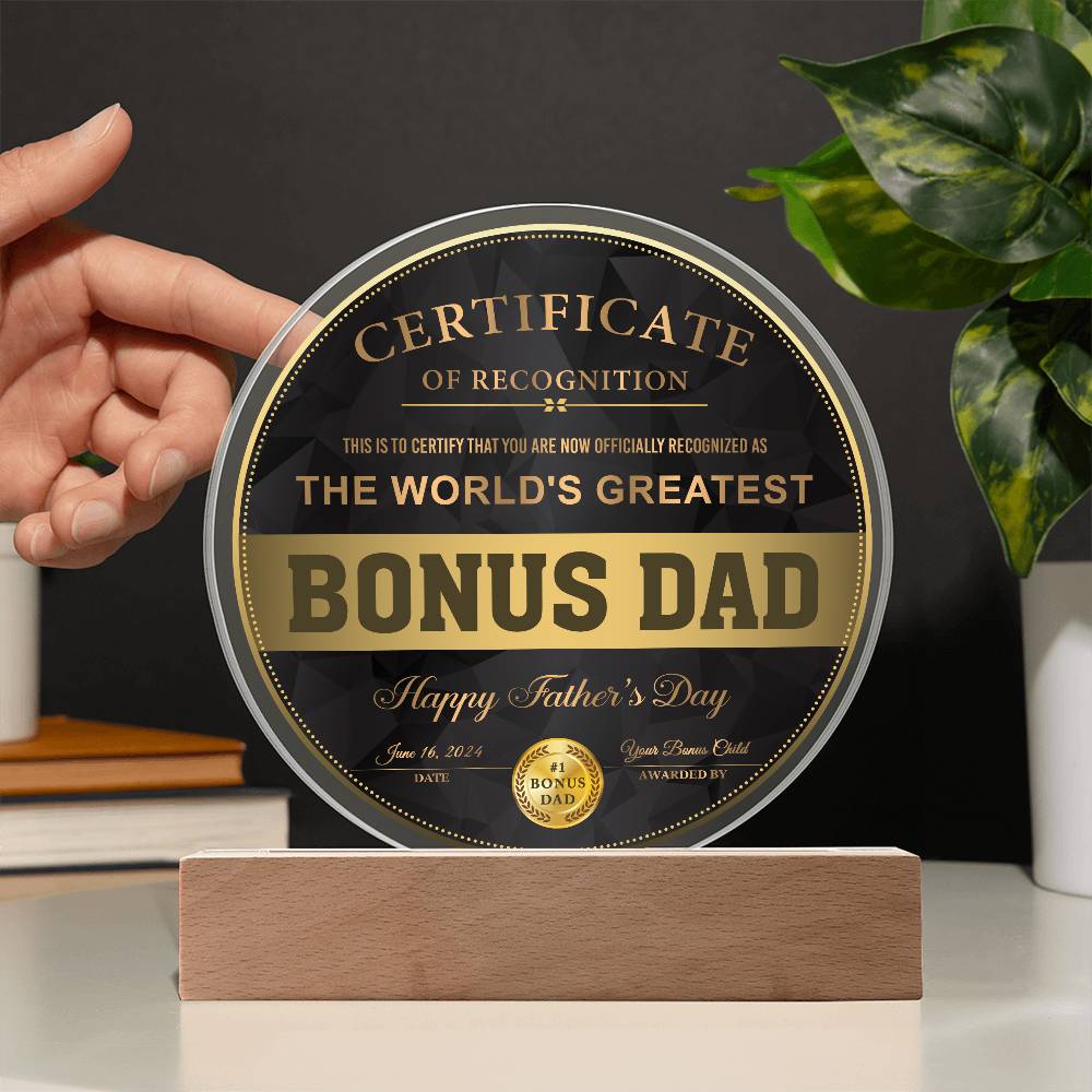 Bonus Dad-Certificate Of Recognition-Circle Plaque