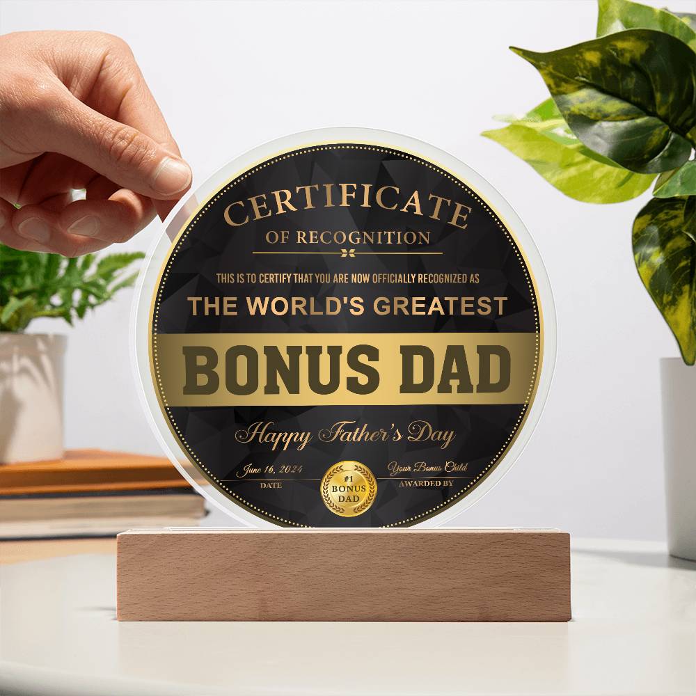 Bonus Dad-Certificate Of Recognition-Circle Plaque