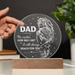 Dad-Reach For You-Circle Acrylic Plaque