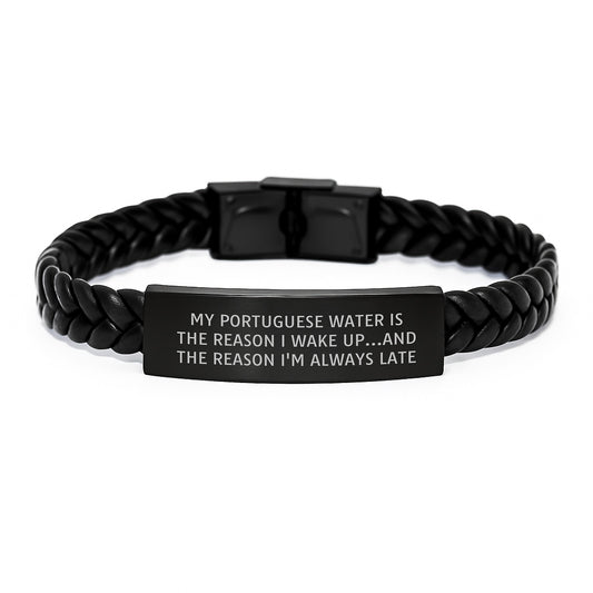 Funny Portuguese Water Dog Gifts from Friends - My Portuguese Water Is The Reason I'm Late, Interlaced Leather Birthday Unique Gift for Her or Him - Image 1