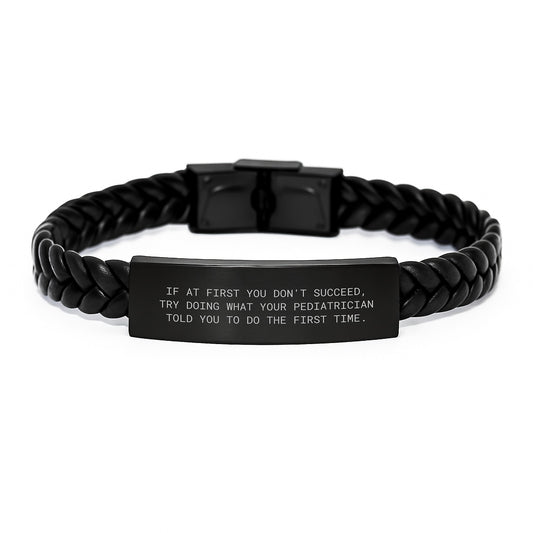 Funny Pediatrician Quotes Interlaced Leather Bracelet Gifts from Men to Pediatrician Graduation Unique Gifts - Image 1