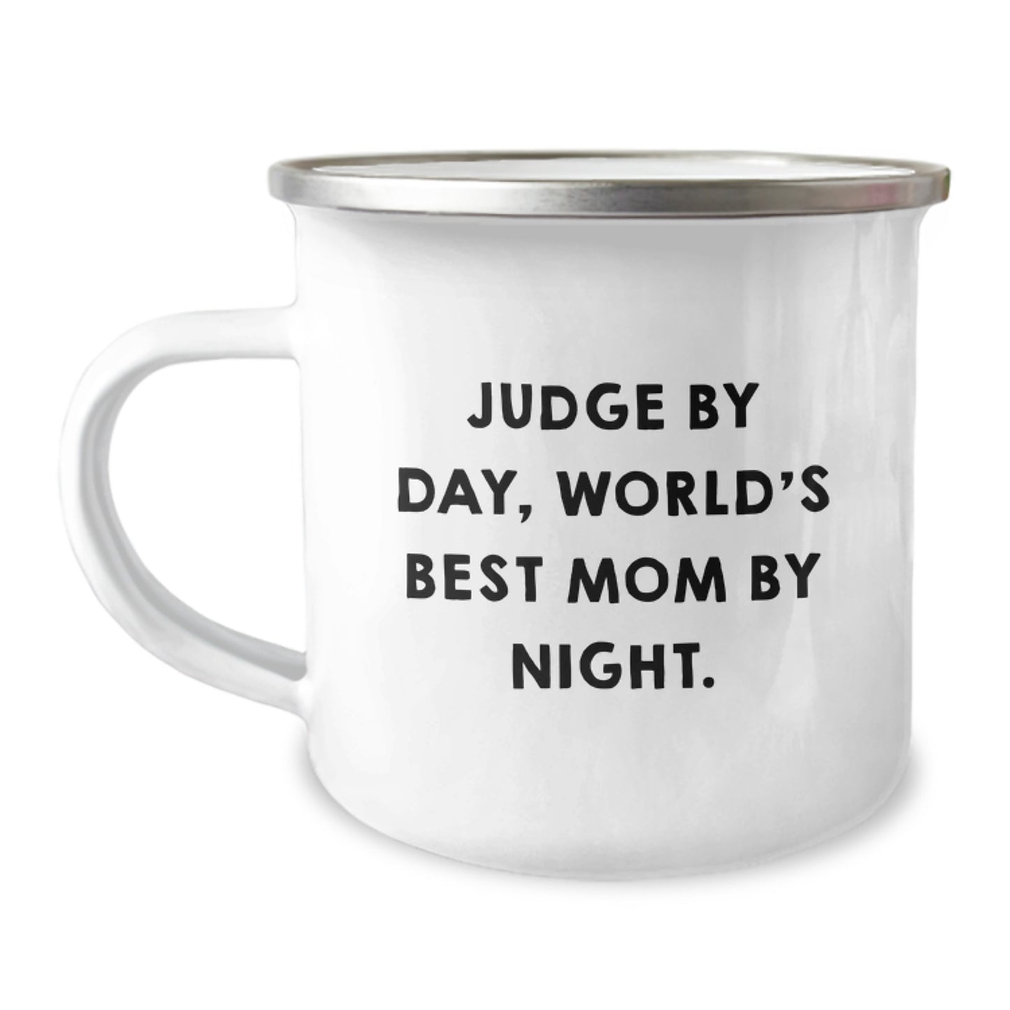 Gifts from Friends and Family for Judge Judge by Day, World's Best Mom by Night - Funny Christmas Camping Mug - Image 1