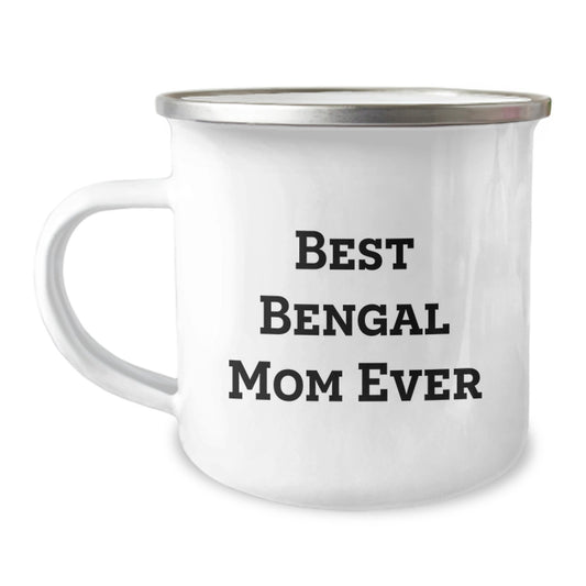Funny Bengal Cat Gifts from Men to Bengal Cat Lovers on Valentine's - 'Best Bengal Mom Ever' Camping Mug - Image 1
