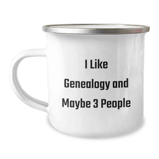 Funny Genealogy Gifts for Genealogy Enthusiasts, Camping Mug - Gifts from Friends for Women Genealogy Researchers, 'I Like Genealogy And Maybe 3 People' Funny Christmas Unique Gifts - Image 1