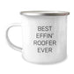 Funny Roofer Gifts - Best Effin' Roofer Ever Christmas Mugs for Men, Unique Camping Mug for Husband, Dad, Co-worker, or Friend - Image 1
