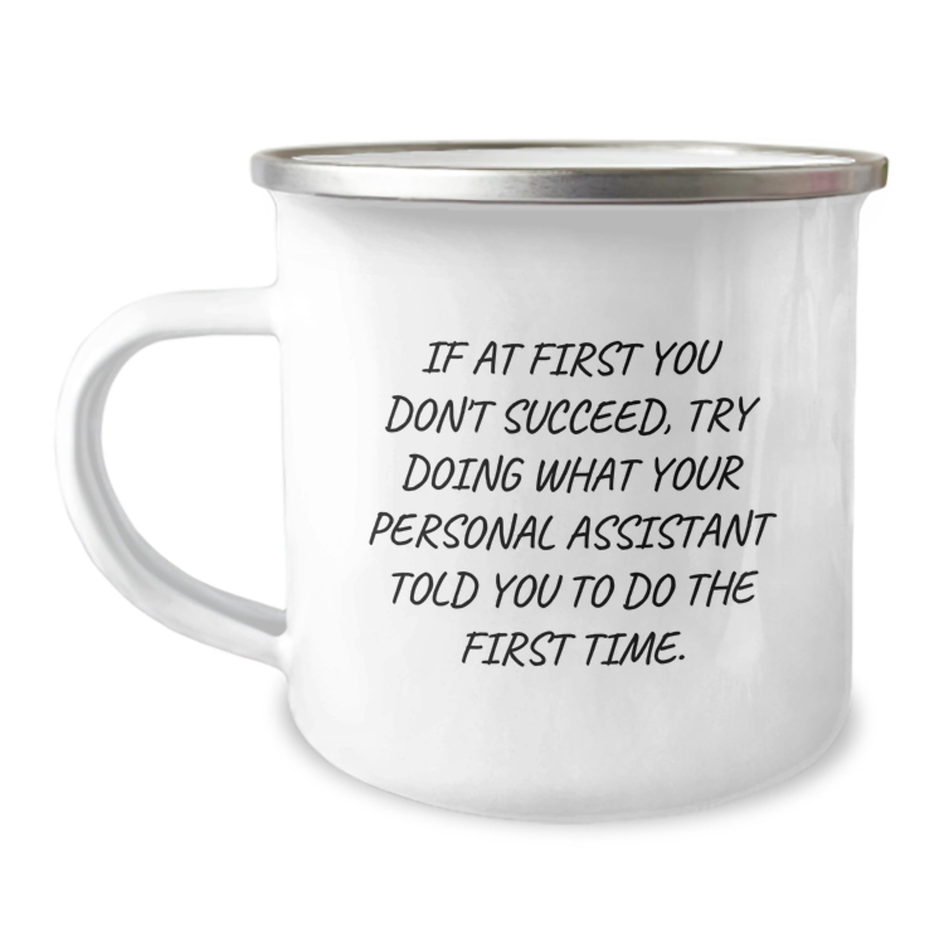 Funny Personal Assistant Gifts for Men, Unique Christmas Unique Gifts from Friends to Personal Assistant, Camping Mug with Inspirational Quote - Image 1