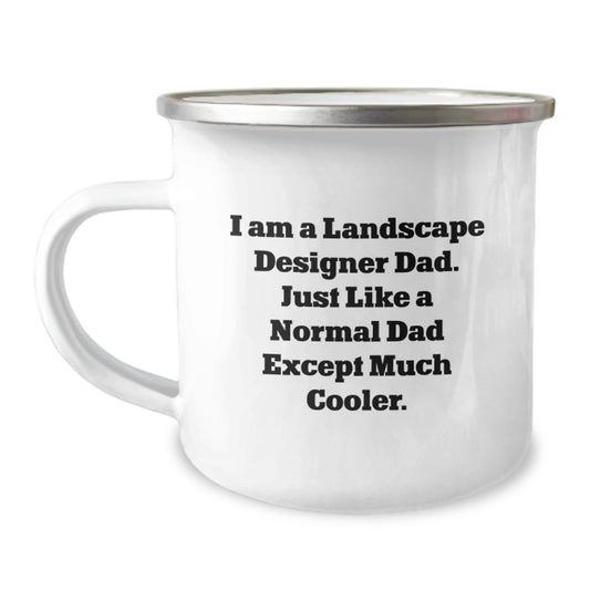 Funny Landscape Designer Dad Camping Mug Gifts for Landscape Designer Men, Unique Christmas Unique Gifts from Dad, Fun Outdoor Camping Mug - Image 1