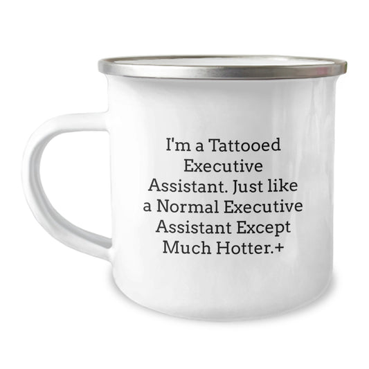 Funny Executive Assistant Gifts, I'm A Tattooed Executive Assistant, Gifts from Men to Executive Assistant, Unique Graduation Gifts for Him - Image 1
