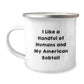 American Bobtail Cat Lovers Gift, Camping Mug for Birthday, 'I Like A Handful Of Humans And My American Bobtail' Funny Quote, Gifts from Men to Family, Friends, Coworkers - Image 1