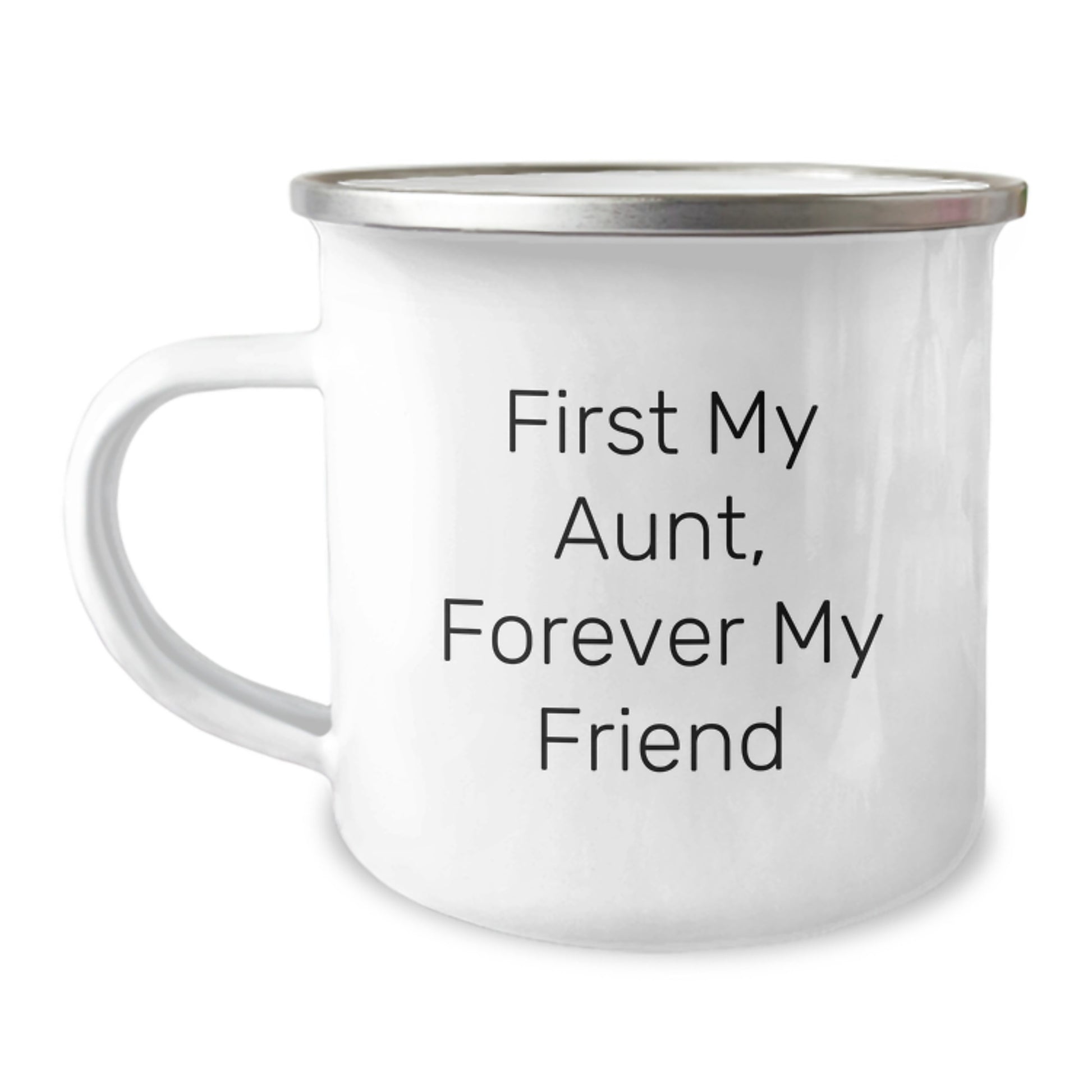 Funny Christmas Unique Gifts from Family - First My Aunt, Forever My Friend Engraved Camping Mug for Aunt - 12 oz Stainless Steel - Image 1