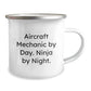 Funny Aircraft Mechanic Gifts for Men - 'Aircraft Mechanic By Day. Ninja By Night.' Camping Mug, Stainless Steel with Enamel Finish - Perfect for Christmas Unique Gifts from Men to Friends - Image 2