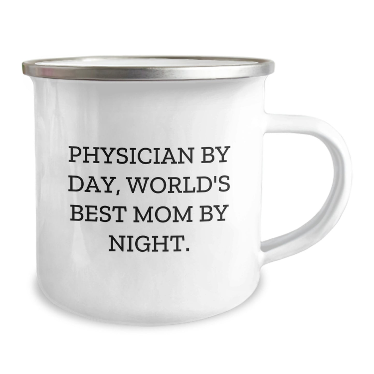 Funny Physician Gifts - 'Physician By Day, World's Best Mom By Night.' Camping Mug for Graduation, Gifts from Mom to Physician - Image 2