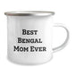 Funny Bengal Cat Gifts from Men to Bengal Cat Lovers on Valentine's - 'Best Bengal Mom Ever' Camping Mug - Image 2
