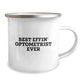 Funny Optometrist Gifts from Friends - Best Effin' Optometrist Ever Camping Mug for Men and Women - Image 2