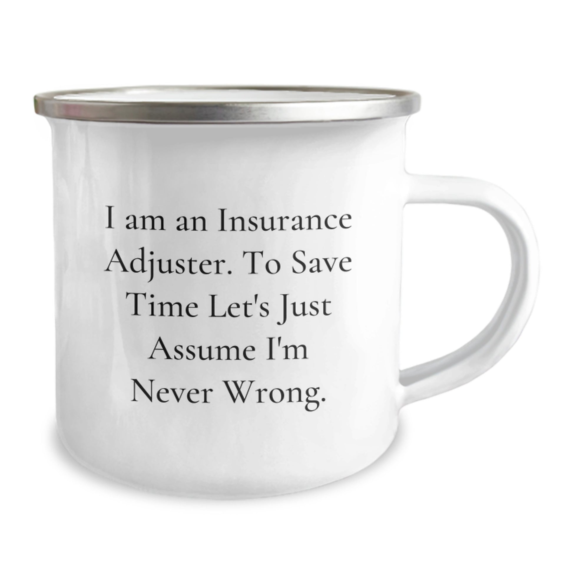Insurance Adjuster Gifts, Funny Quote, Camping Mug, 12 oz, Stainless Steel, Graduation Unique Gifts from Friends to Insurance Adjuster - Image 2
