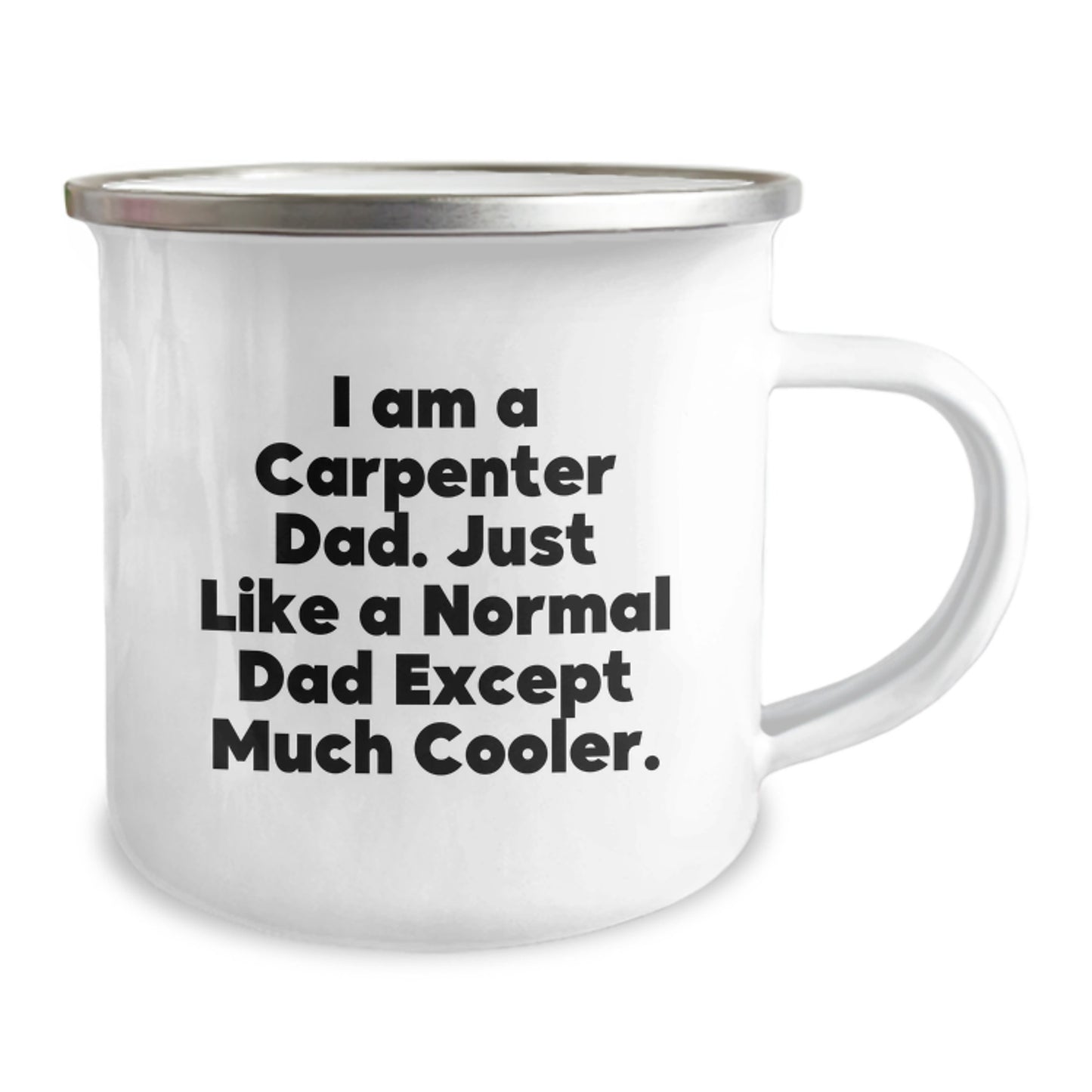 Unique Christmas Unique Gifts from Dad to the Amazing Carpenter in Your Life, 'I Am A Carpenter Dad' Funny Camping Mug - Image 2