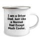 Funny Driver Camping Mugs Gifts from Dad for Driver - Unique Christmas Unique Gifts for Driver Dad - Image 2