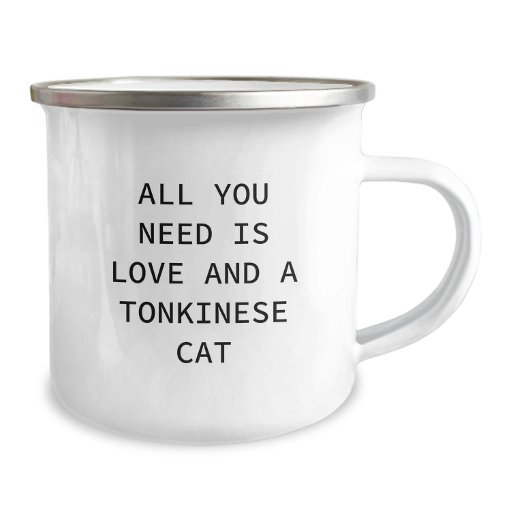 Tonkinese Cat Lovers Gifts from Friends and Family, Camping Mug for Graduation, 'All You Need Is Love And A Tonkinese Cat' Quote, 12 oz Stainless Steel with Enamel Finish - Image 2