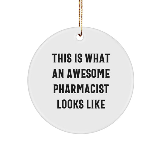 Gifts from Friends for Awesome Pharmacist's Christmas - This Is What An Awesome Pharmacist Looks Like - Image 1