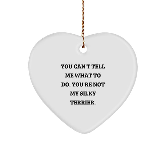Silky Terrier Dog Gifts from Friends, Silky Terrier Dog Heart Ornament with Funny Quote, Christmas Unique Gifts for Silky Terrier Dog Owners - Image 1