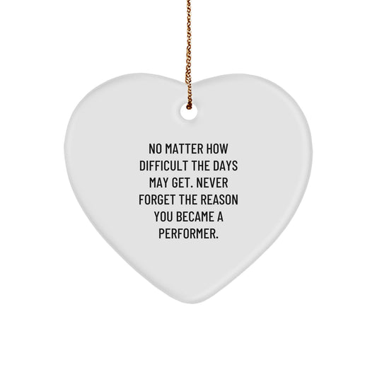 Funny Inspirational Performer Gifts from Men to Performers for Christmas Unique Ornaments - Image 1