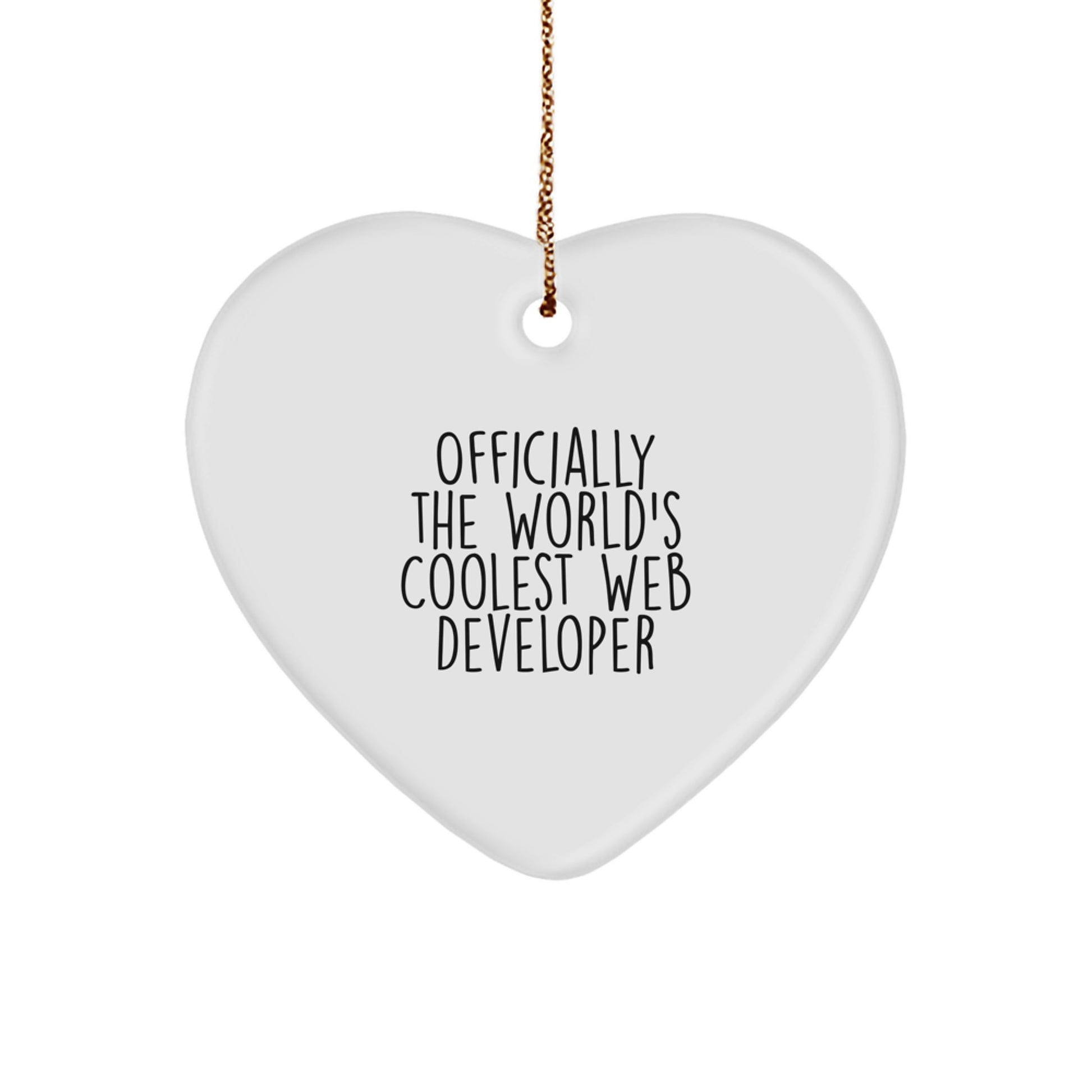 Funny Web Developer Christmas Unique Gifts from Men for Web Developer Friends - Heart Ornament, Officially The World's Coolest Web Developer, Unique - Image 1
