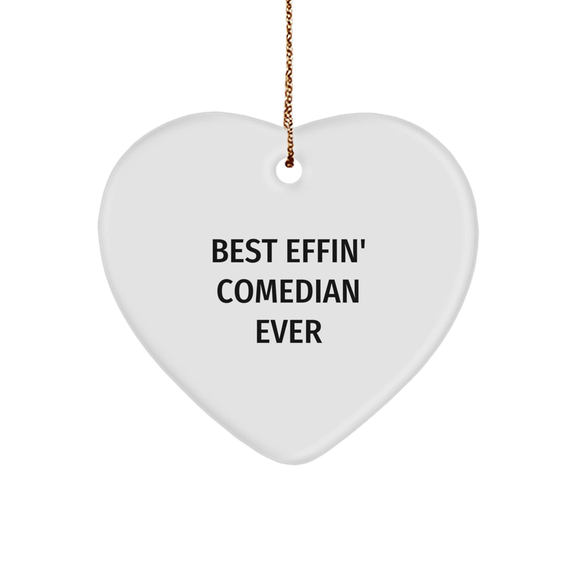 Funny Comedian Gifts from Friends for Best Effin' Comedian Ever Heart Ornament, Comedian Lover Gifts for Christmas Unique Presents - Image 1