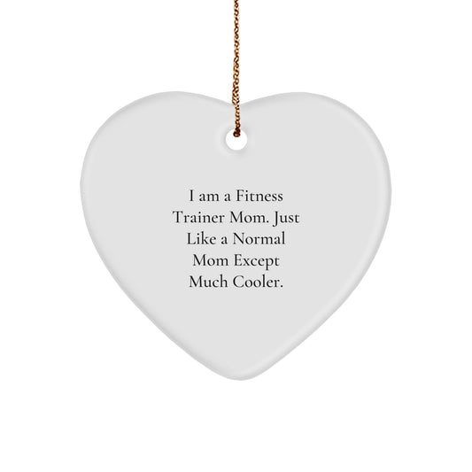 Funny Fitness Trainer Mom Gifts for Women Heart Ornament, Gift from Family, Fitness Trainer Women's Christmas Unique Gifts, Perfect Heart Ornament for Fitness Trainer Mom - Image 1