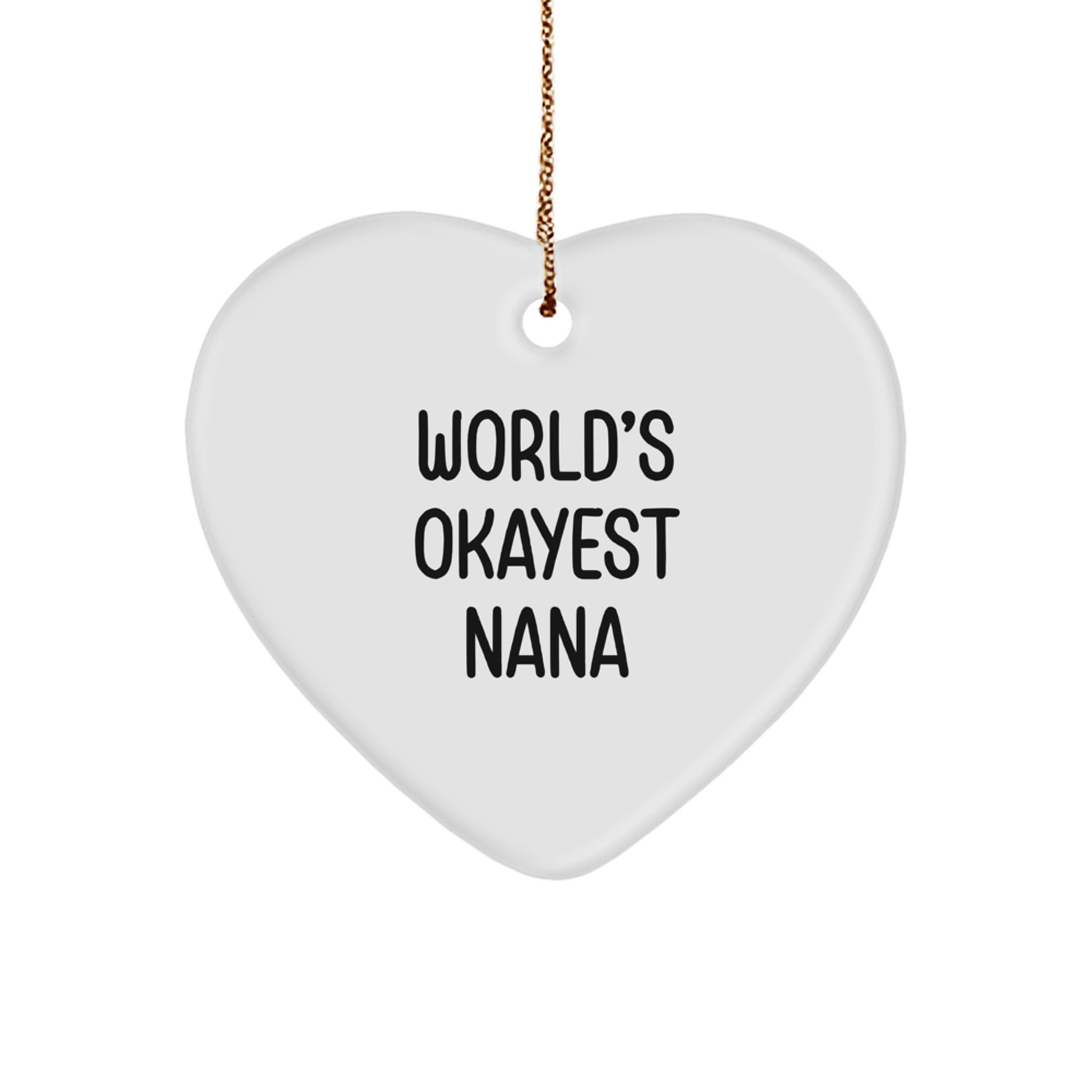 Funny Heart Ornament for World's Okayest Nana Gifts from Family - Christmas Unique Gifts for Grandma - Image 1