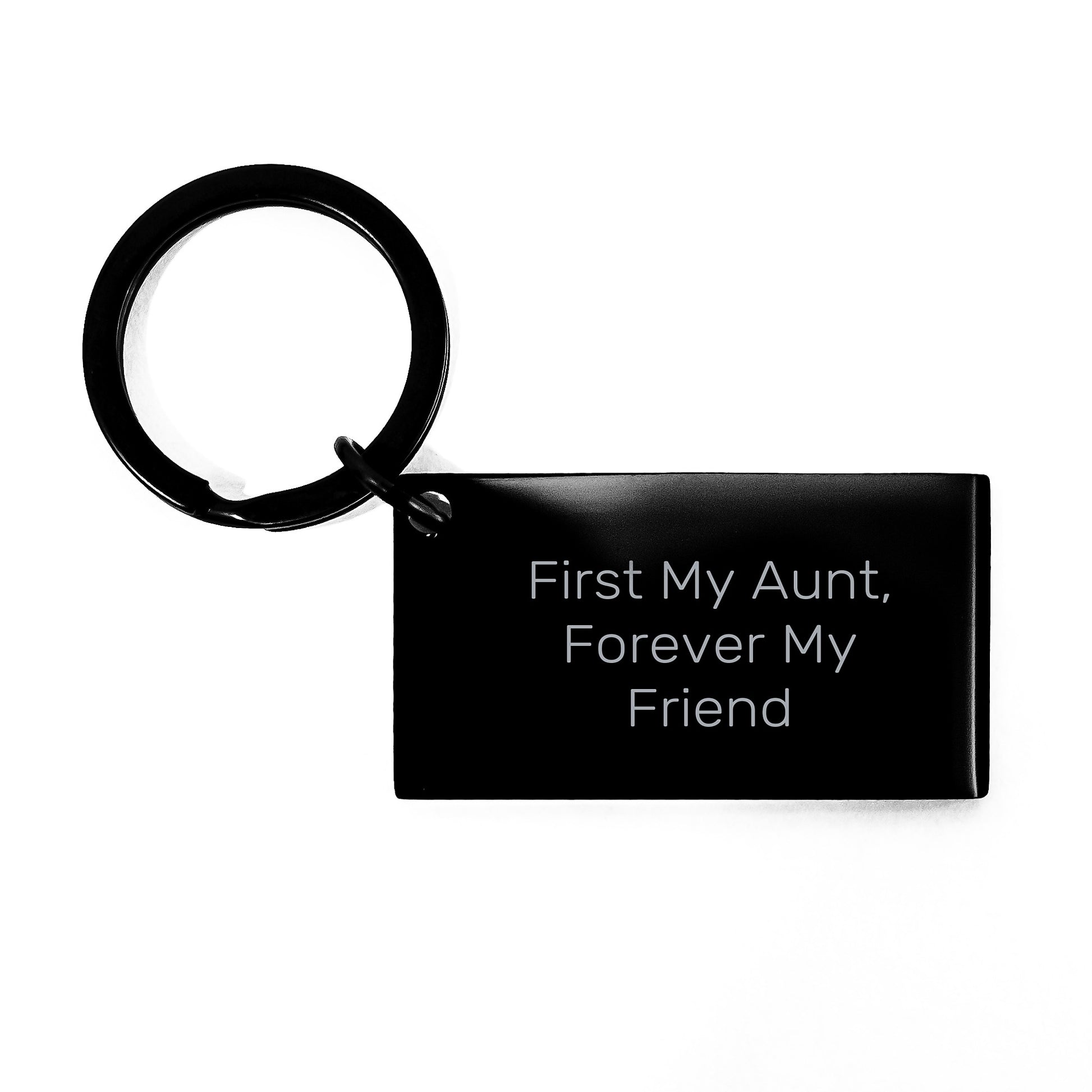 Gifts from Family Members for Aunt, Funny Keychain with Engraved Quote 'First My Aunt, Forever My Friend' for Christmas Unique Gifts - Image 1