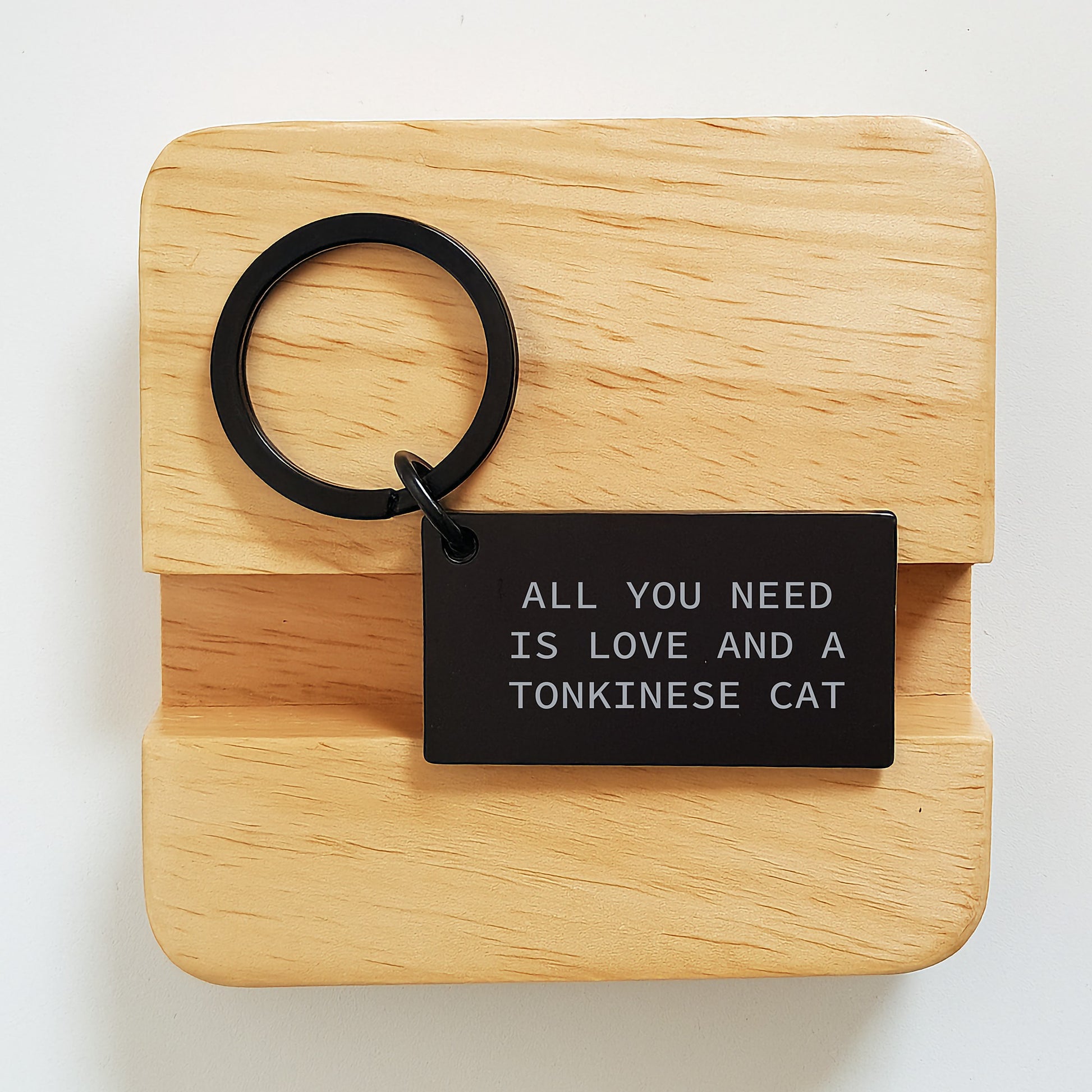 Funny Tonkinese Cat Gifts for Men, Women, Friends, Coworkers, Family - Keychain with Engraved Message 'All You Need Is Love And A Tonkinese Cat' - Graduation Unique Gifts from Friends, Family - Image 2
