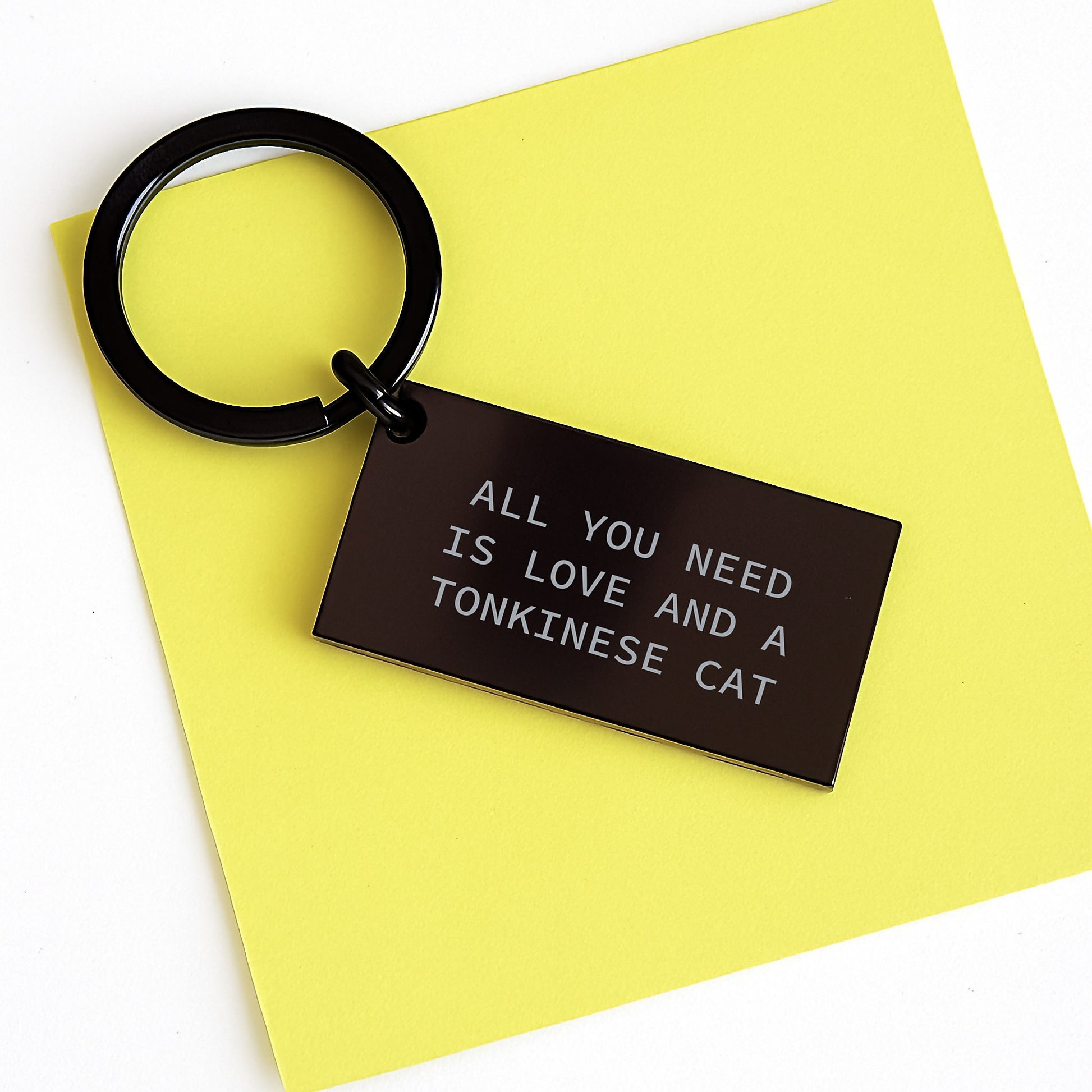Funny Tonkinese Cat Gifts for Men, Women, Friends, Coworkers, Family - Keychain with Engraved Message 'All You Need Is Love And A Tonkinese Cat' - Graduation Unique Gifts from Friends, Family - Image 3