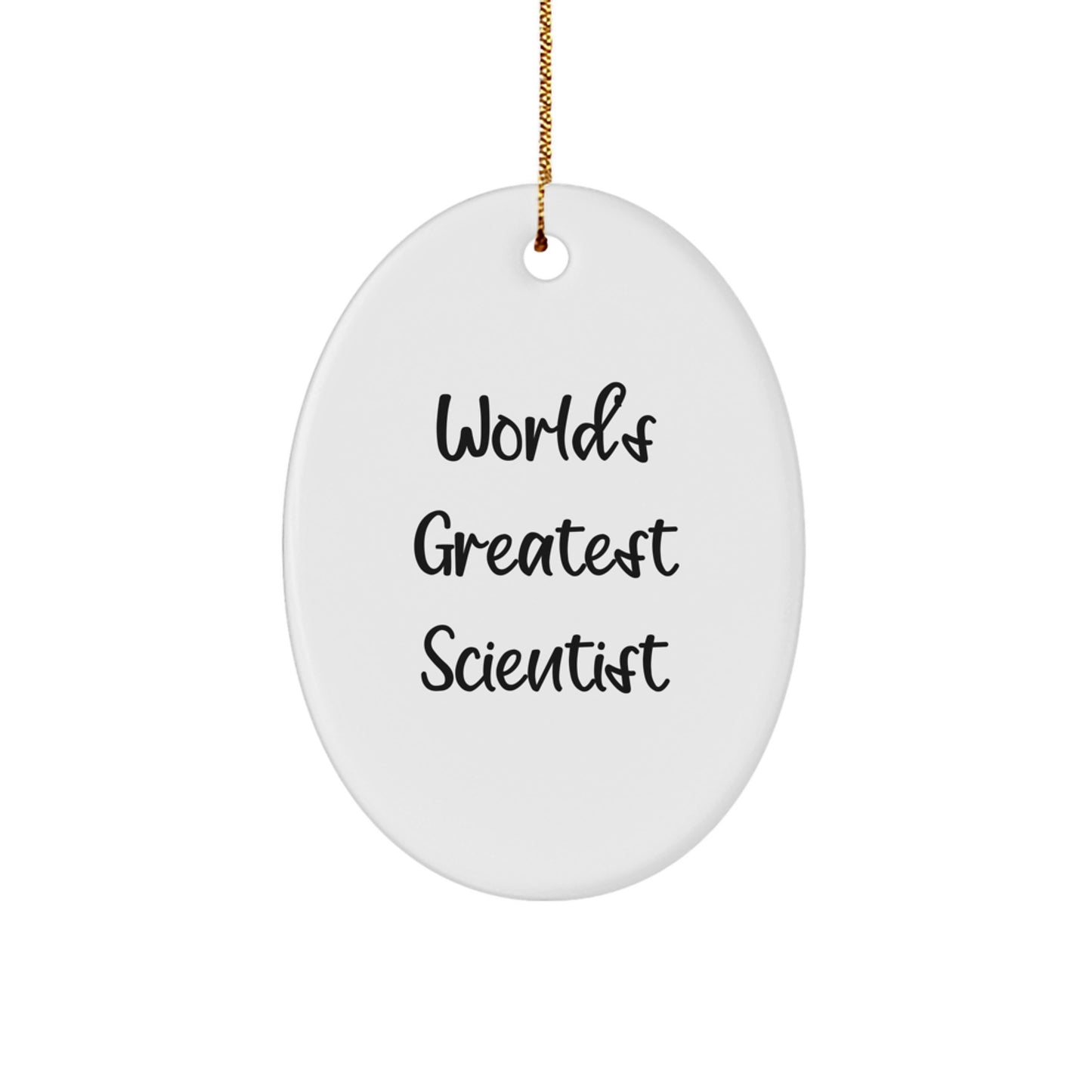 Funny World's Greatest Scientist Oval Ornament Gifts from Friends for the Holidays - Unique Scientist Christmas Decoration - Image 1