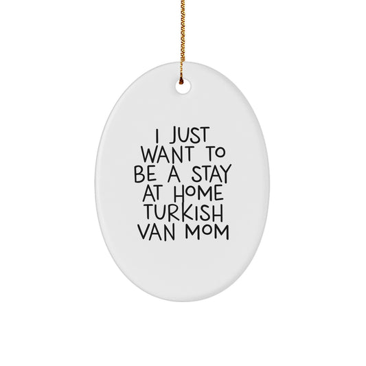 Funny Turkish Van Cat Mom Gifts for Christmas Oval Ornament from Friends - Image 1