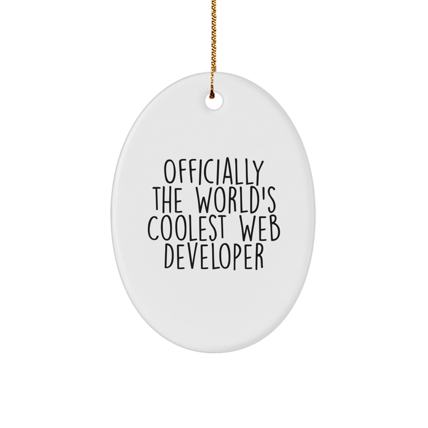 Unique Web Developer Oval Ornaments for Web Developer Friends, Funny 'Officially The World's Coolest Web Developer' Quote Christmas Unique Gifts from Family, Coworkers, Friends - Image 1