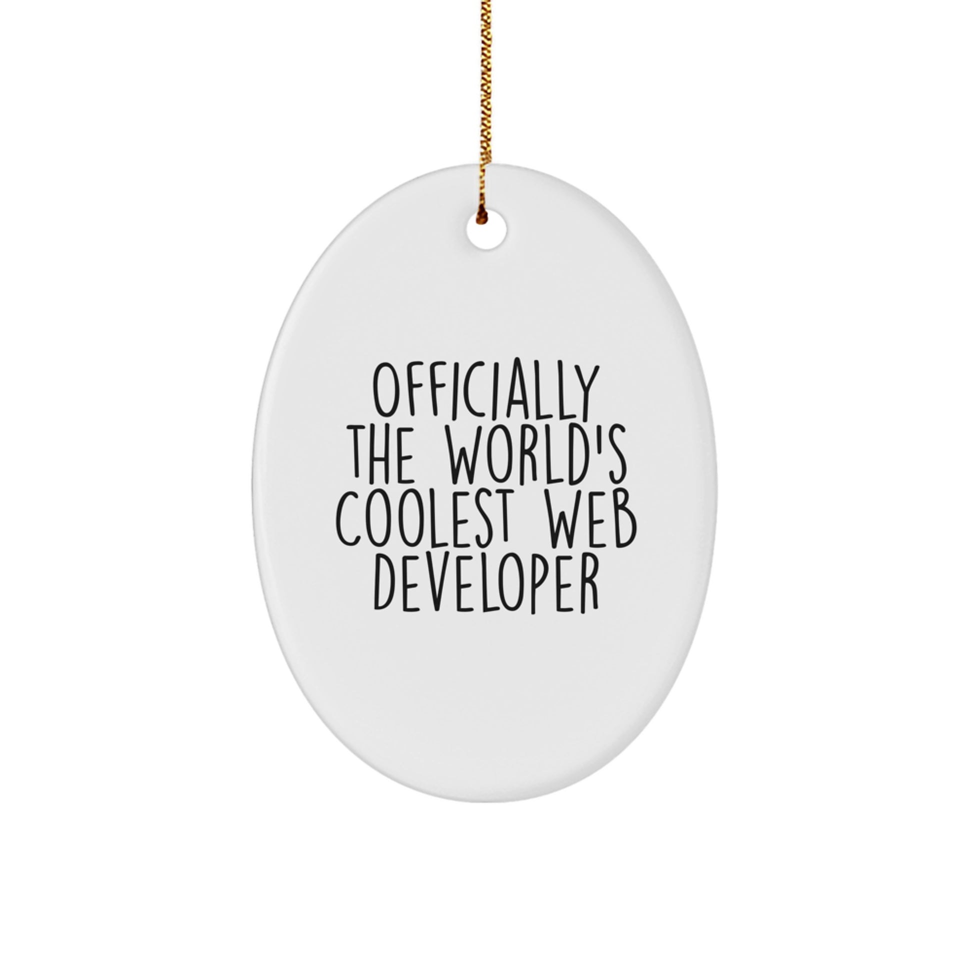 Unique Web Developer Oval Ornaments for Web Developer Friends, Funny 'Officially The World's Coolest Web Developer' Quote Christmas Unique Gifts from Family, Coworkers, Friends - Image 1