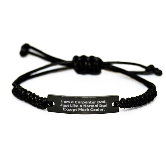 Carpenter Gifts Unique Rope Bracelet Funny Quote Dad - Adjustable Black Stainless Steel Engraved Rope - Image 1