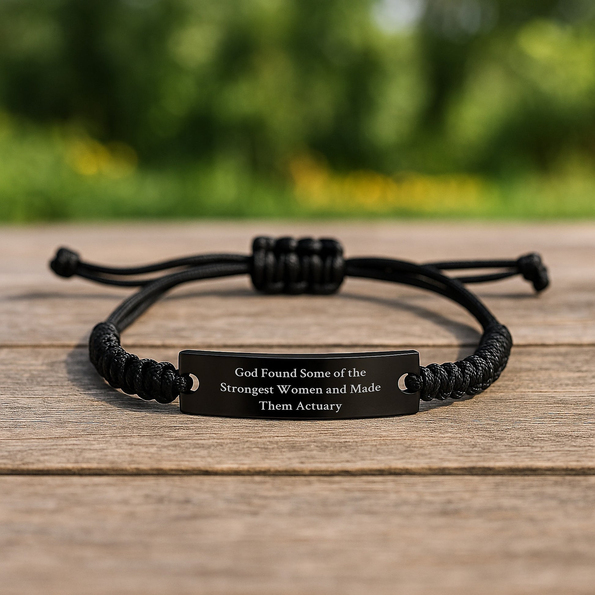 Actuary Gifts from Men Friends Coworkers Family - Funny Rope Bracelet Quote 'God Found Some Of The Strongest Women And Made Them Actuary' for Actuary Birthday Unique Gifts - Image 2