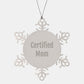 Funny Mom Gifts from Certified Mom, Snowflake Ornament for Mom, Inspirational Christmas Unique Gifts - Image 1