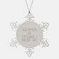 Arizona Calling Snowflake Ornament, Funny Quote Gifts from Friends, Christmas Unique Presents for Arizona Lovers - Image 1