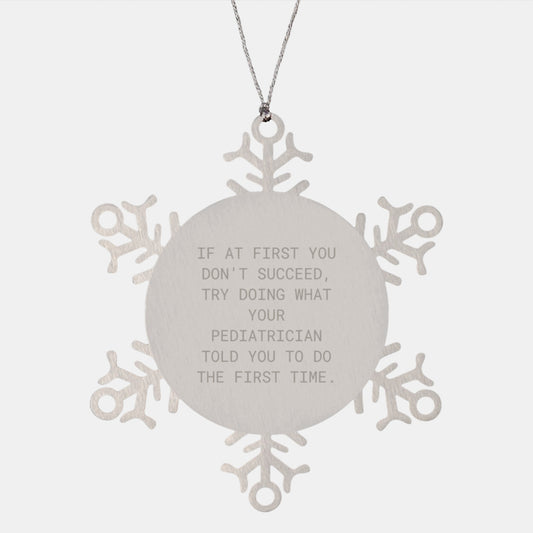 Pediatrician Gifts from Friends and Family, Cute Snowflake Ornament with Inspirational Quote, Christmas Unique Presents - Image 1