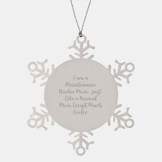 Maintenance Worker Mom's Cool Snowflake Ornament, Gifts from Mom to Maintenance Worker, Unique Christmas Unique Gifts - Image 1