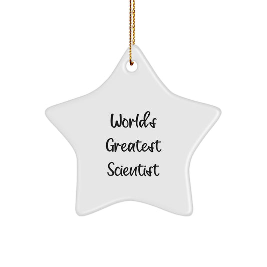 Gifts from Friends for the World's Greatest Scientist - Funny Scientist Star Ornament, Christmas Unique Gifts for Scientist - Image 1