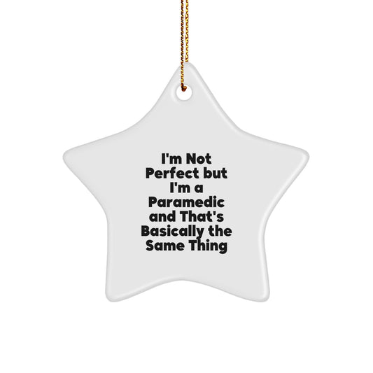 Funny Rescue Worker Gifts for Men, Rescue Worker Star Ornament with I'm Not Perfect But I'm A Rescue Worker And That's Basically The Same Thing Quote, Christmas Unique Gifts from Friends - Image 1