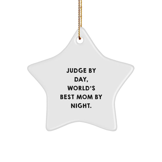 Funny Judge Star Ornament Gifts for Judge by Day Mom by Night Christmas Unique Gifts - Image 1