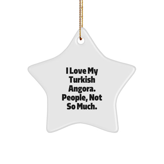 Turkish Angora Cat Lovers Star Ornament, Gifts from Family to Friends, Funny Quote, White Star Shaped, Christmas Unique Gifts - Image 1