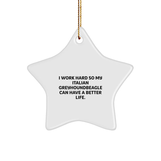 Funny Italian Greyhound Dog Star Ornament Gifts from Men for Italian Greyhound Dog Christmas Unique - Image 1