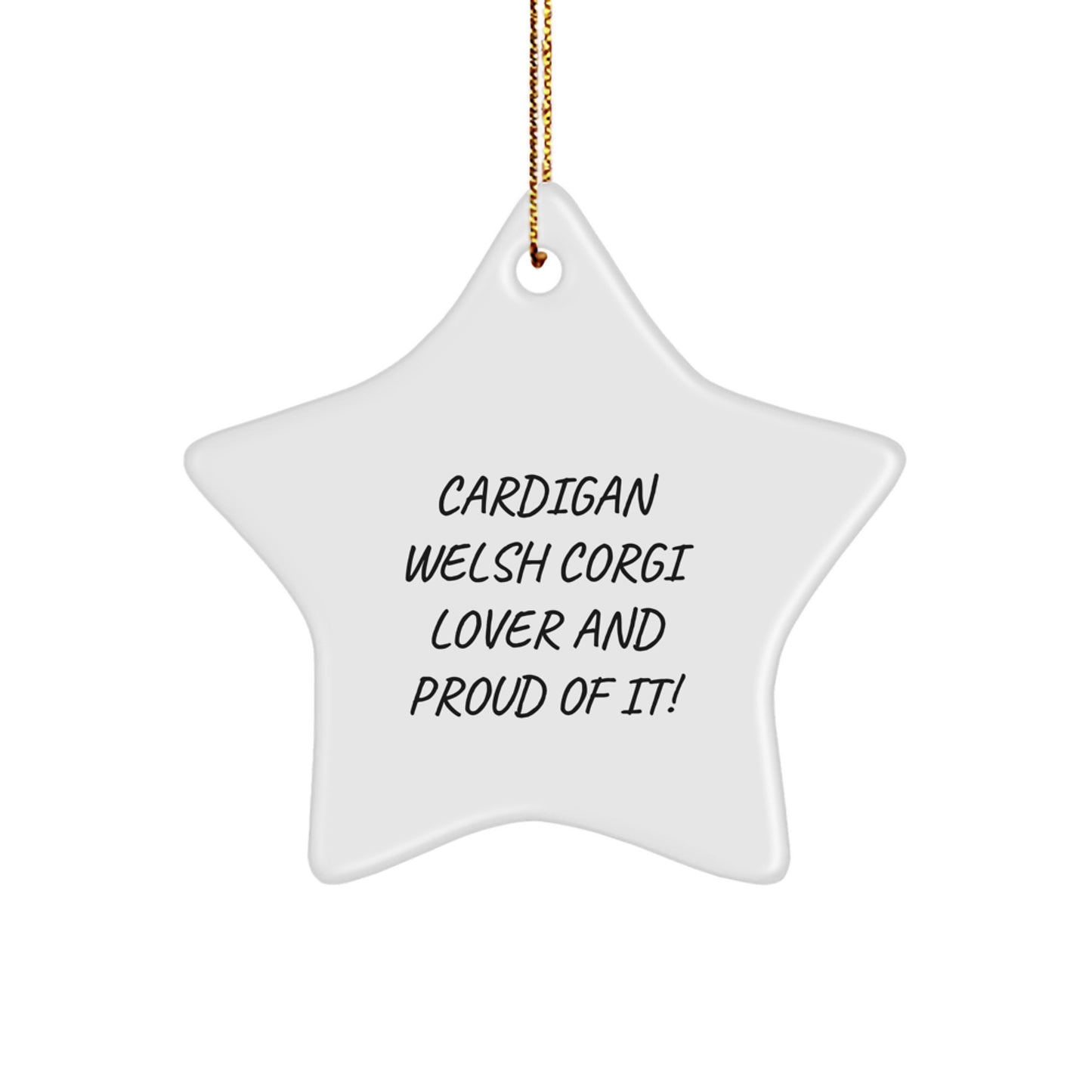 Funny Cardigan Welsh Corgi Dog Gifts from Friends for Christmas Unique Cardigan Welsh Corgi Lover Star Ornament, Star Shaped Decoration - Image 1