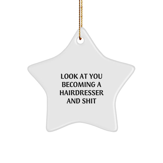 Funny Hairdresser Gifts for Hairdresser, Christmas Unique Star Ornaments, Inspirational Star Ornament for Hairdresser - Image 1
