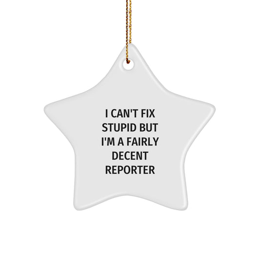 Funny Reporter Star Ornaments Gifts from Friends to Men at Christmas - Image 1